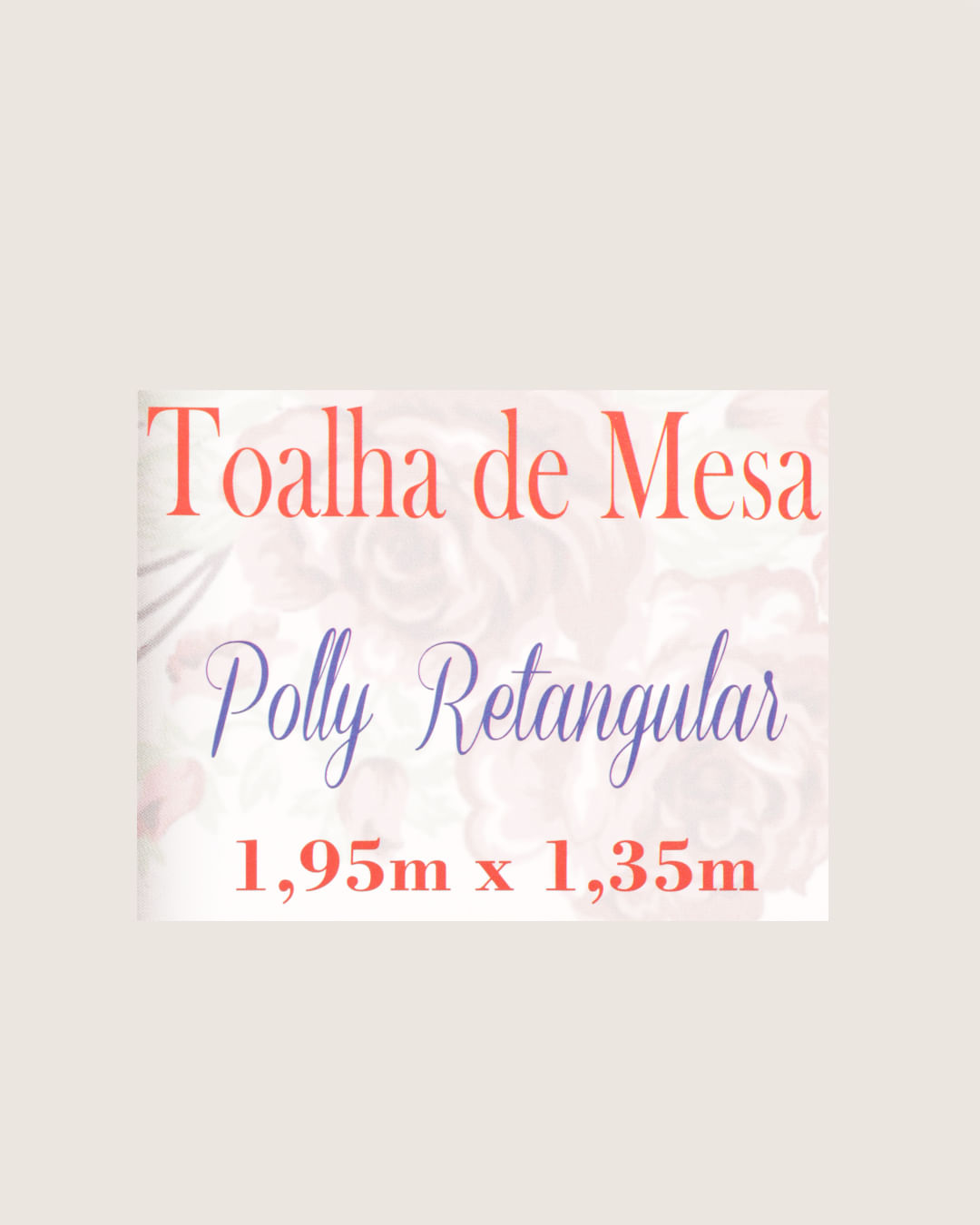 Toalha-Mesa-Pa-Retangular-135x195---Off-White-Floral